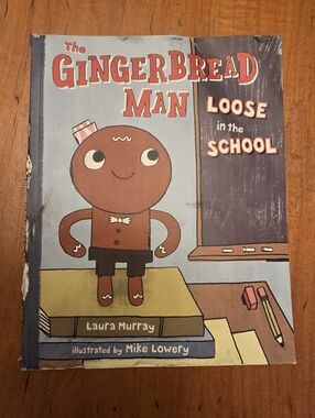 The Gingerbread Man Loose in the School - Paperback Kids Book By Laura Murray